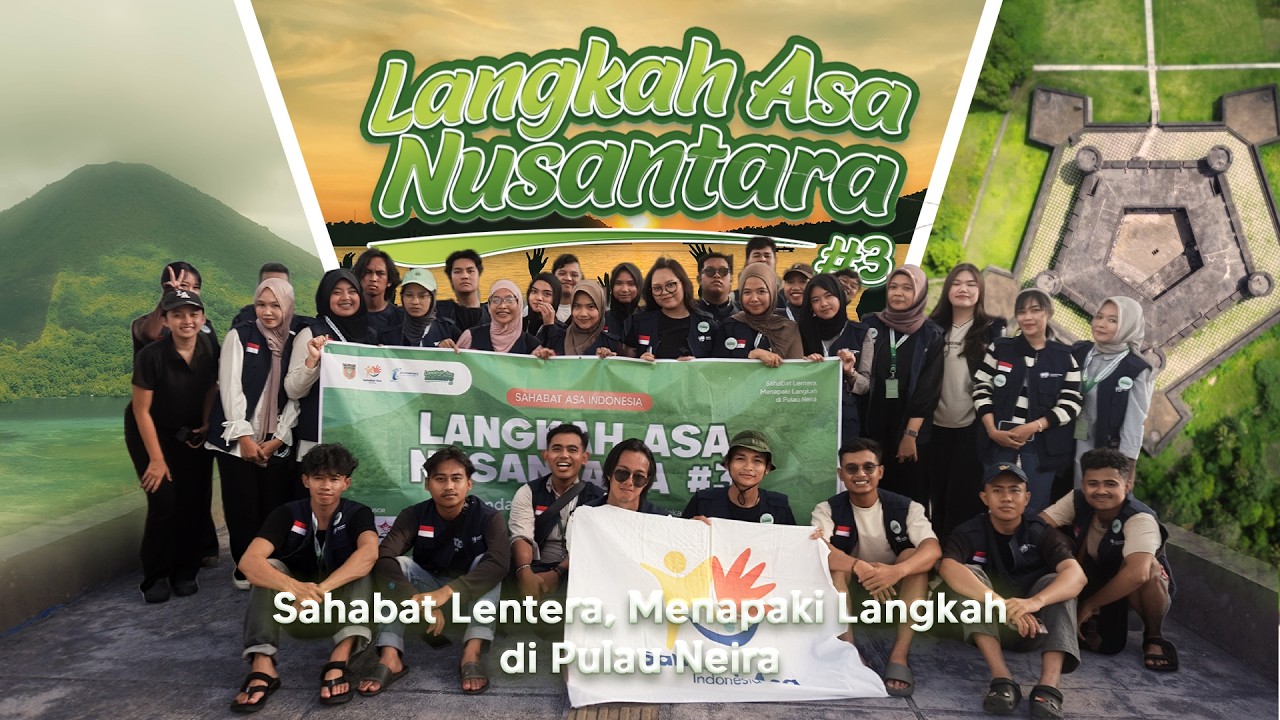 After Movie Langkah Asa Nusantara#3 - Negeri Administrasi Merdeka, Banda Neira