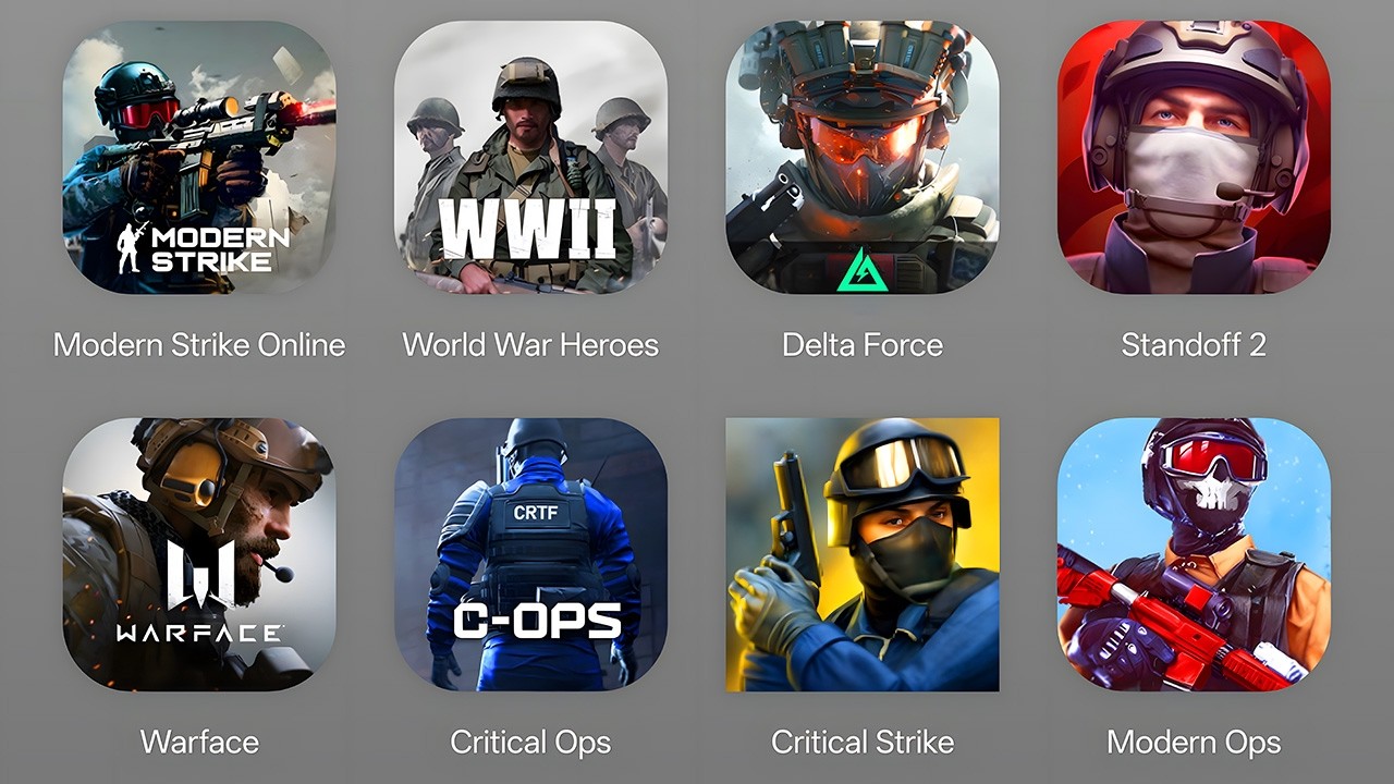 Modern Strike Online, World War Heroes, Delta Force, Standoff 2, Critical Ops
