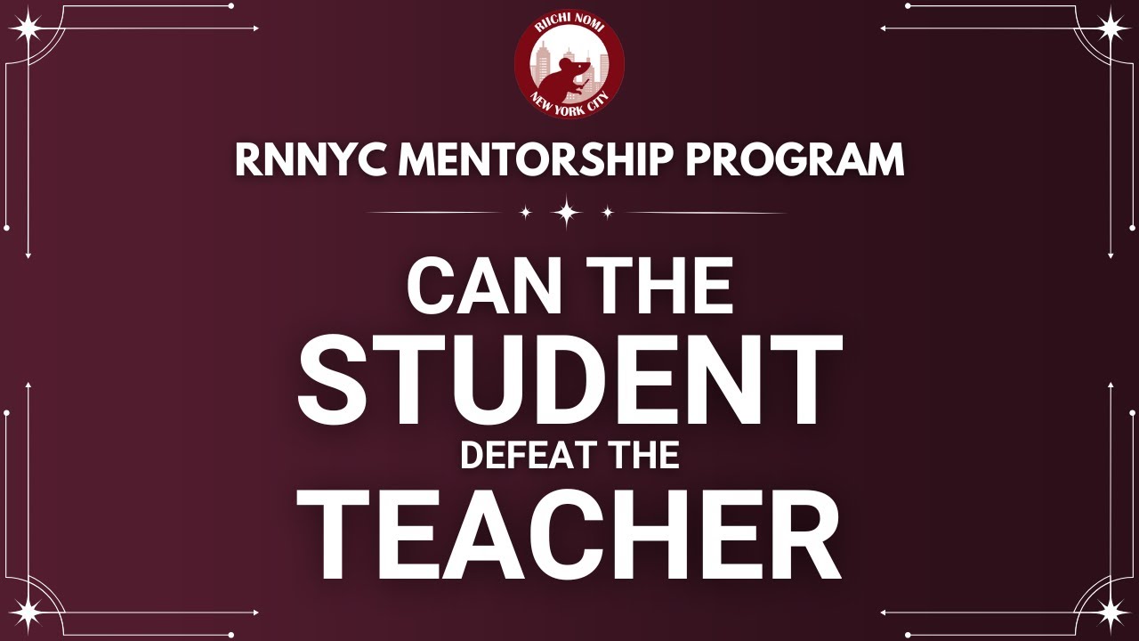 CAN THE STUDENT DEFEAT THE TEACHER? RNNYC Mentorship Program Finale Tournament!