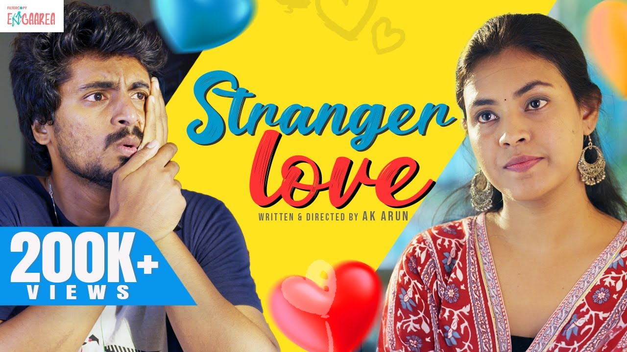 Stranger Love | Sabari, Sumithra | FilterCopy Enga Area