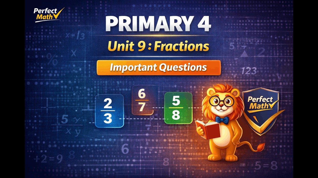 primary 4 Revision on unit 9