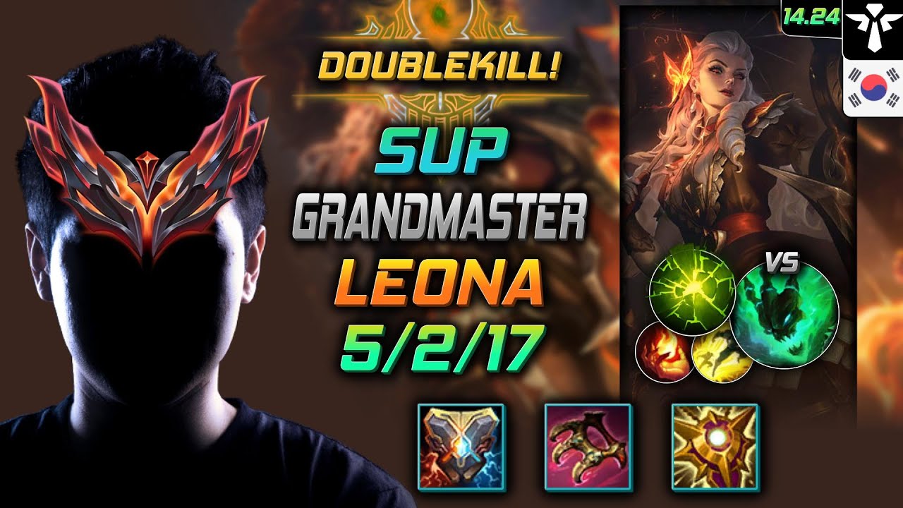 레오나 서폿 템트리 룬 지크 여진 -  Leona Support - 롤 KR 천상계 패치 14.24