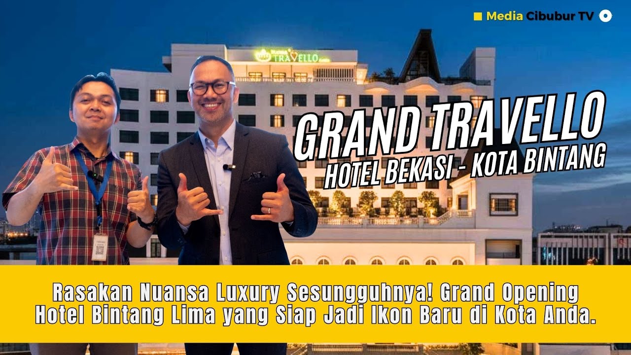 ТОРЖЕСТВЕННОЕ ОТКРЫТИЕ И ДЕНЬ ПРЕКРАСНЫХ ВПЕЧАТЛЕНИЙ В ОТЕЛЕ GRAND TRAVELLO BEKASI | ПЕРВЫЙ 5-ЗВЕ...