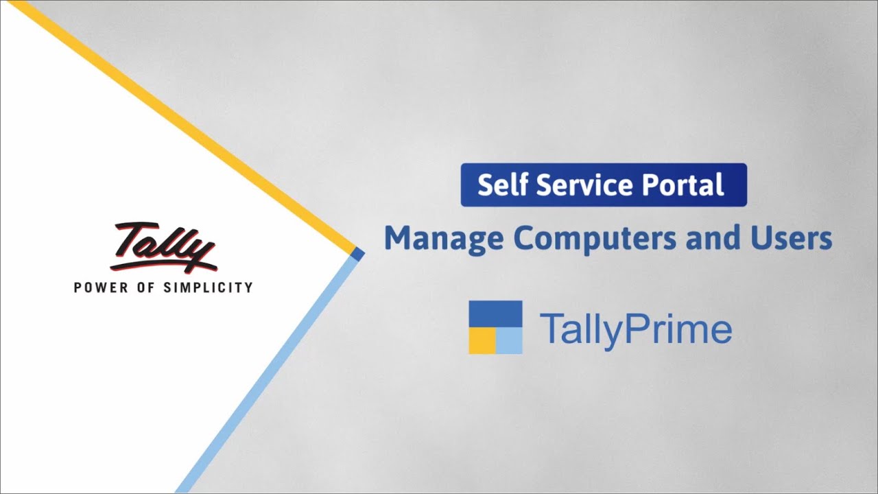 How to Manage Computers and Users from Self-Service Portal - TallyPrime Cloud Access| TallyHelp