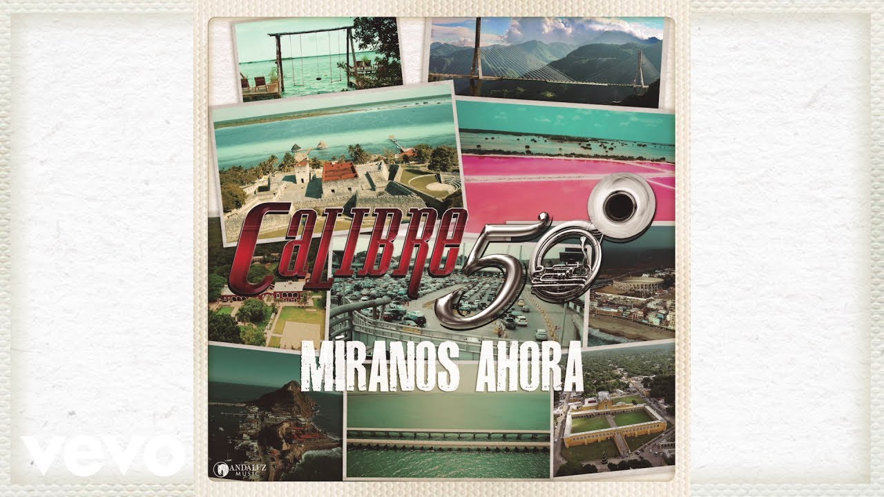 Calibre 50 - M&iacute;ranos Ahora (Audio)