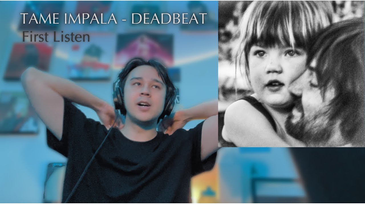 Deadbeat by Tame Impala - Album Reaction (First Listen)