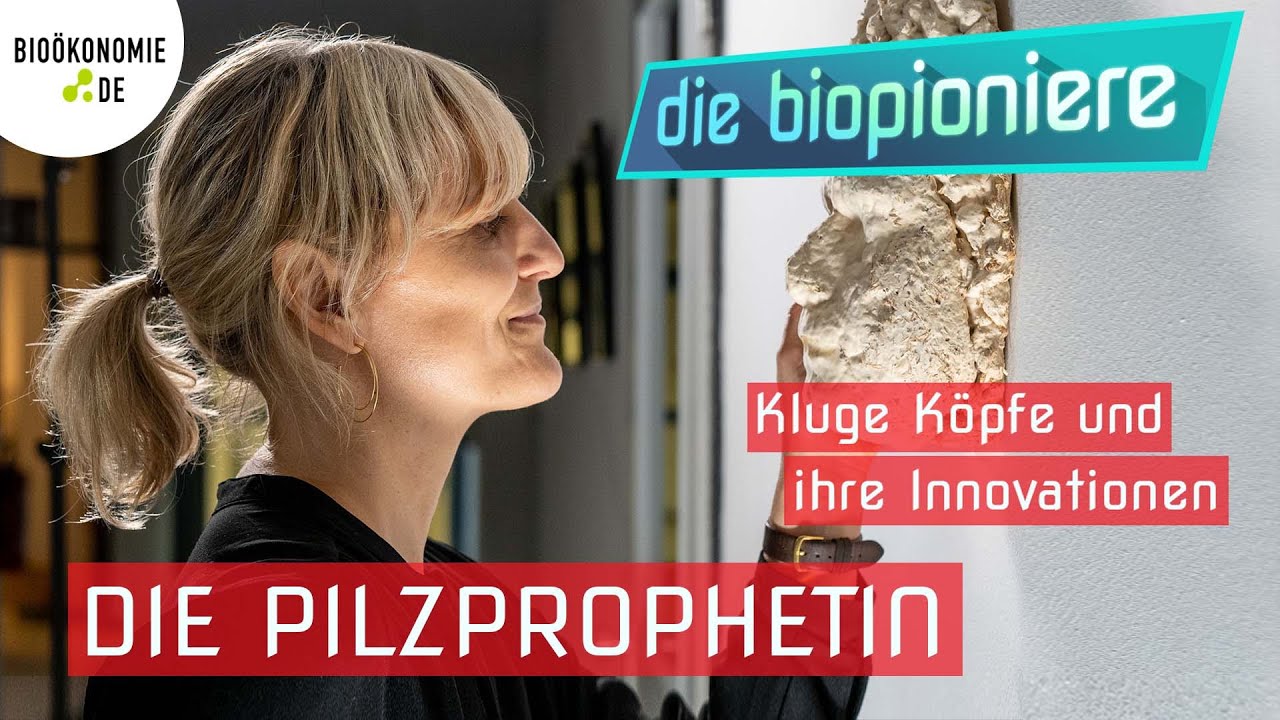 DIE BIOPIONIERE | Die Pilzprophetin &ndash; Vera Meyer erforscht die Verwandlungskraft der Pilze