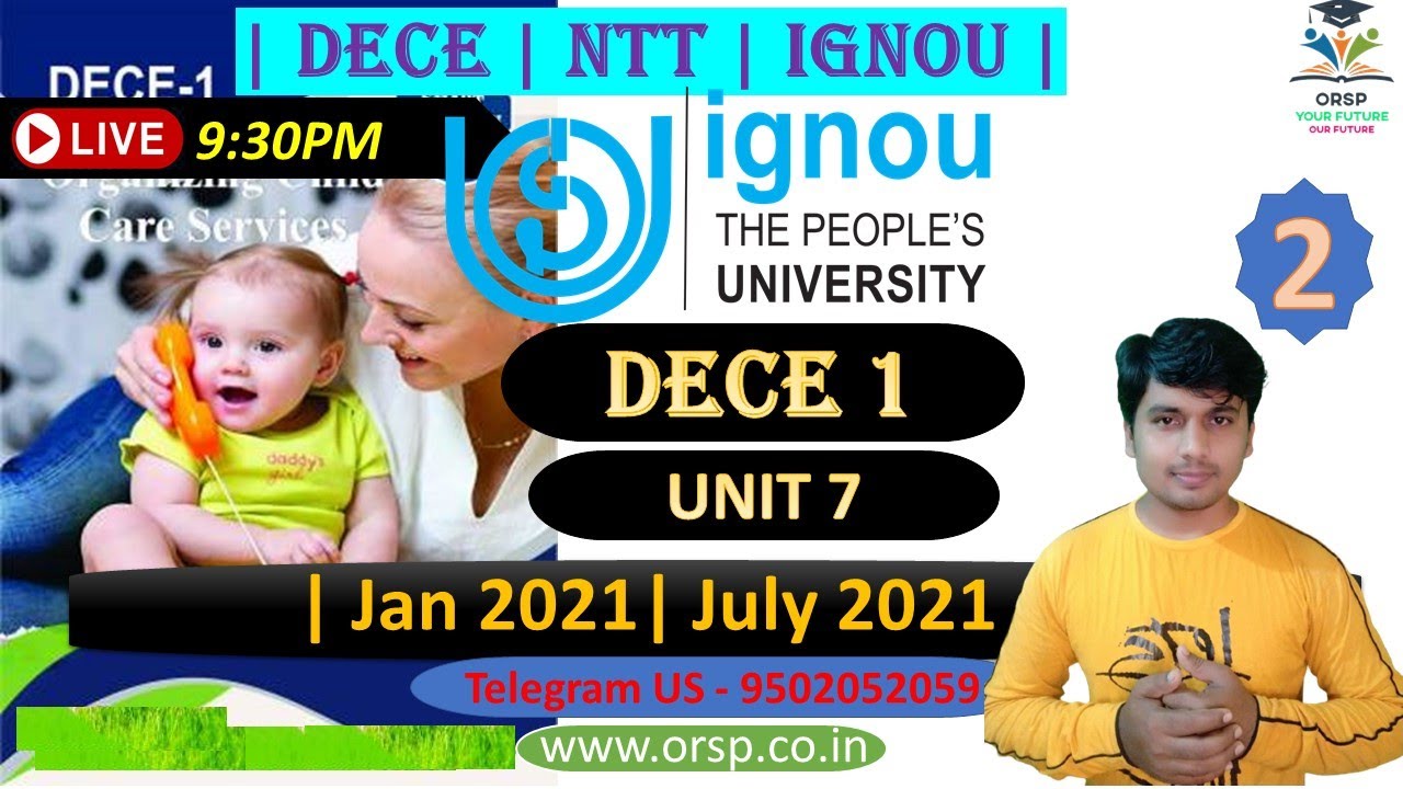 | IGNOU ONLINE CLASS | DECE1 Unit 7 (PART-2) | DECE | JANUARY-JULY 2021 | ORSP |