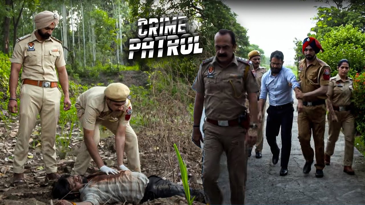 हर हत्या में एक जैसी क्रूरता | Punjab Serial Killer | Crime Patrol | Full Episode