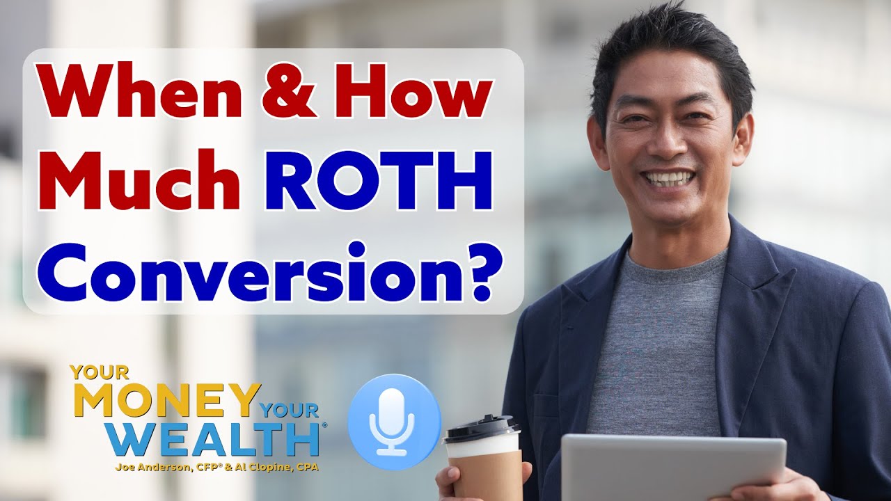Retirement Spitball: When to Contribute, When, and How Much Roth Conversion? I YMYW Podcast