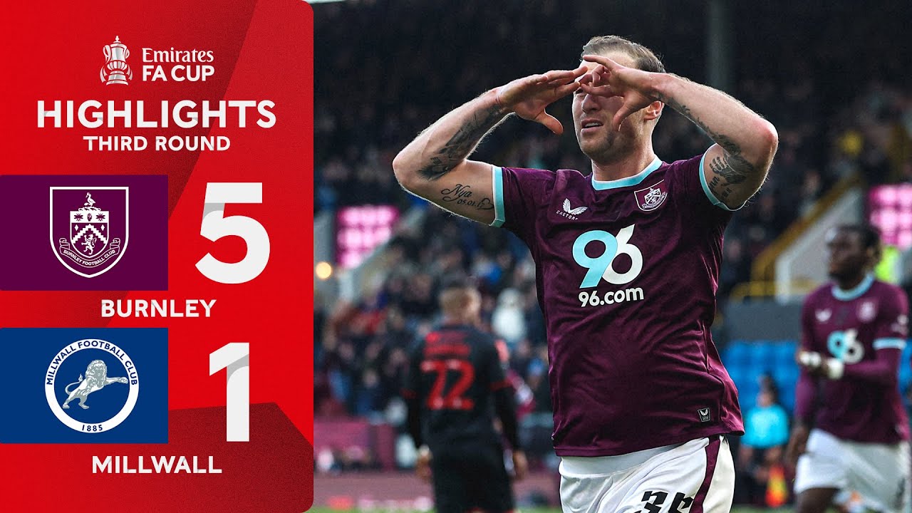 Burnley breeze through to 4th Round 💨 | Burnley  (5-1) Millwall | Emirates FA Cup 2025-26
