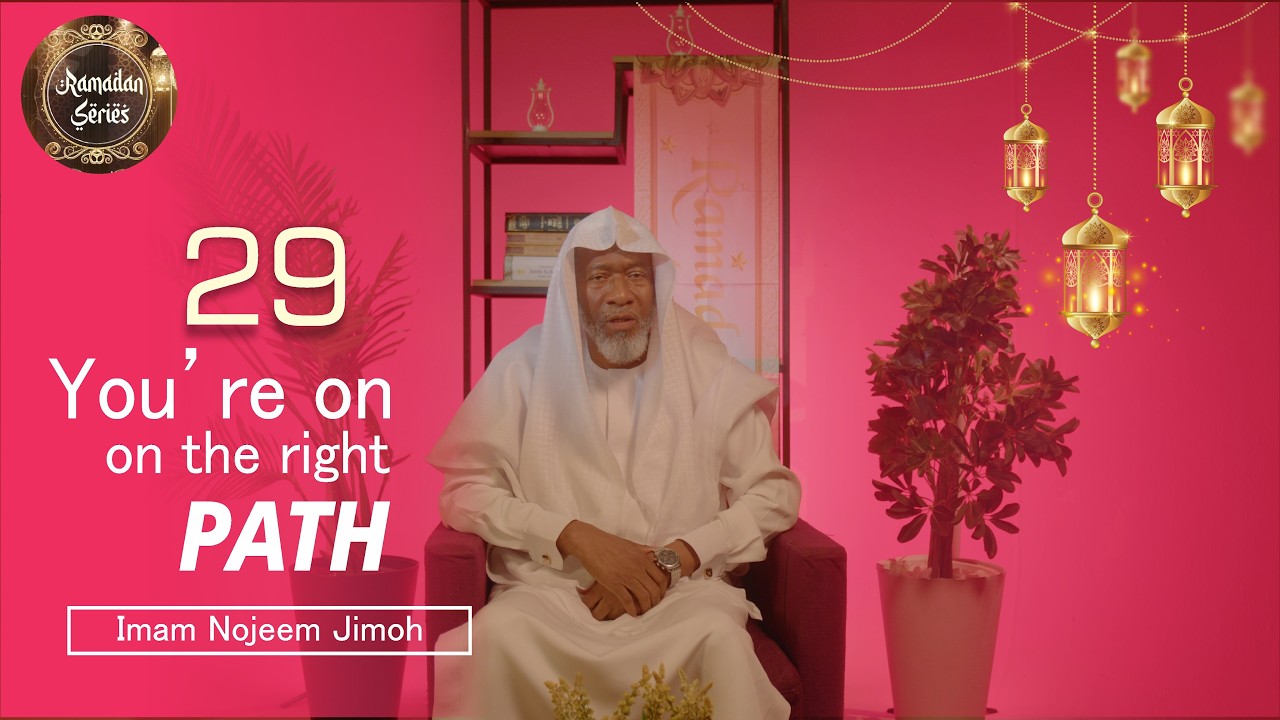 DAY 29 | SAHUR | YOU'RE ON THE RIGHT PATH