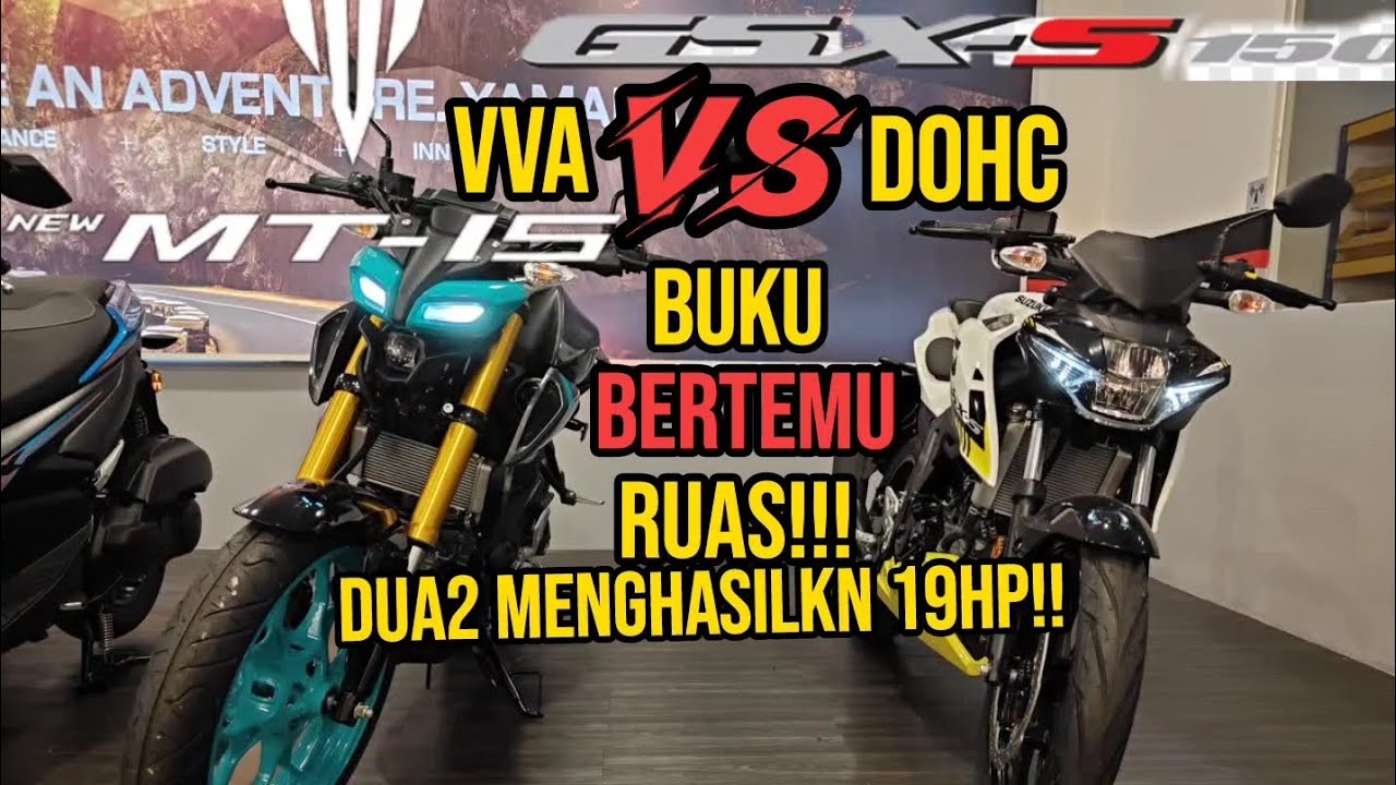 YAMAHA MT15 VS SUZUKI S-150 - BUKU BERTEMU RUAS!! MANA SATU PILIHAN KORG!!!