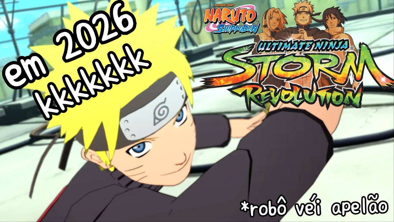 Joguei NARUTO STORM REVOLUTION em 2026 e TOMEI UM COURO do ROBÔ | Randomplays