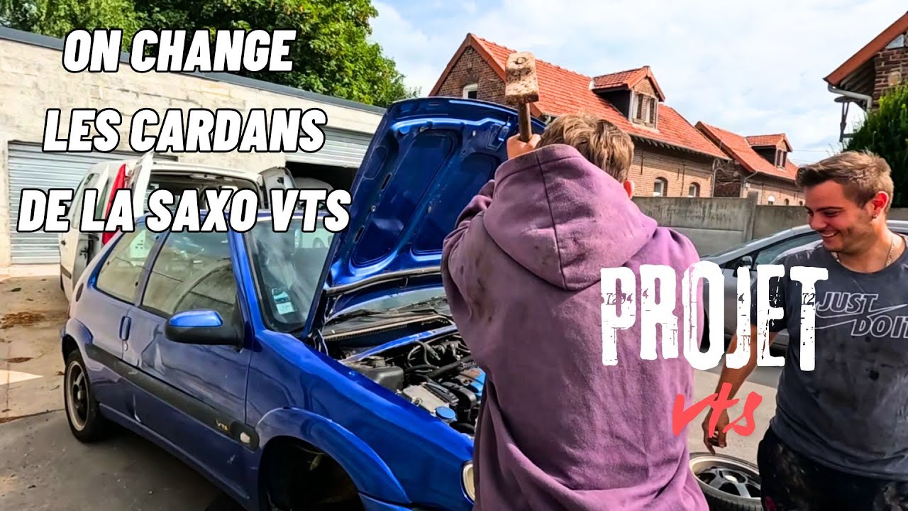 CARDANS NEUF POUR LA SAXO VTS ET ON LUI REMET SON ECHAPPEMENT QUI CHANTONNE PAS MAL