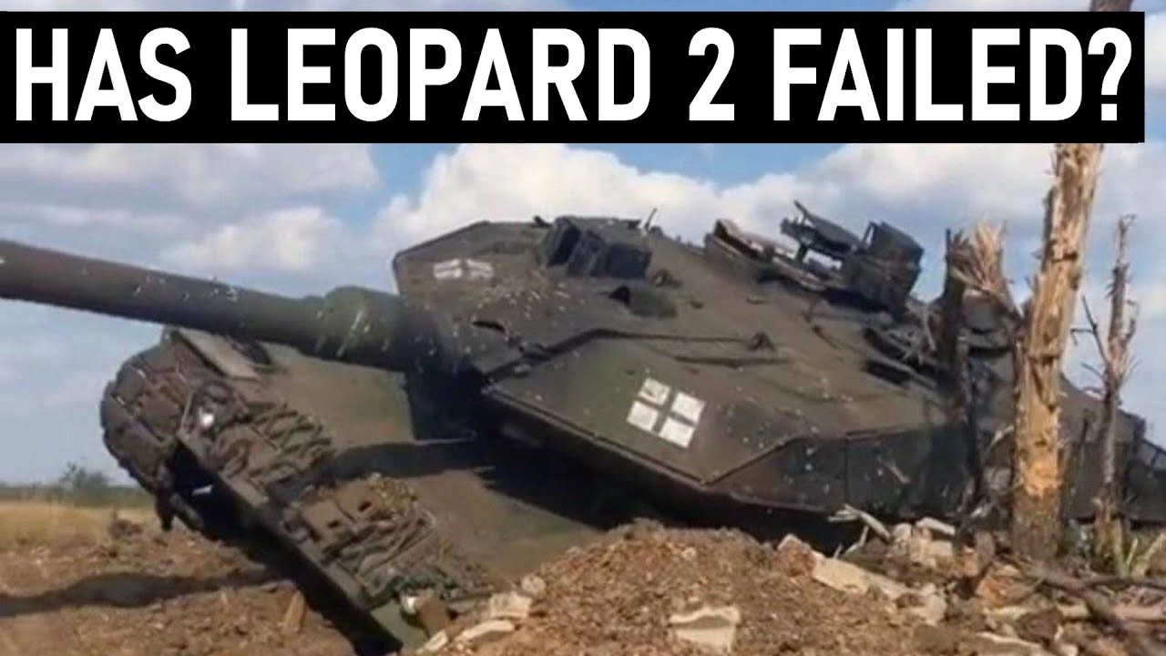 Has Leopard 2 Failed in Ukraine?