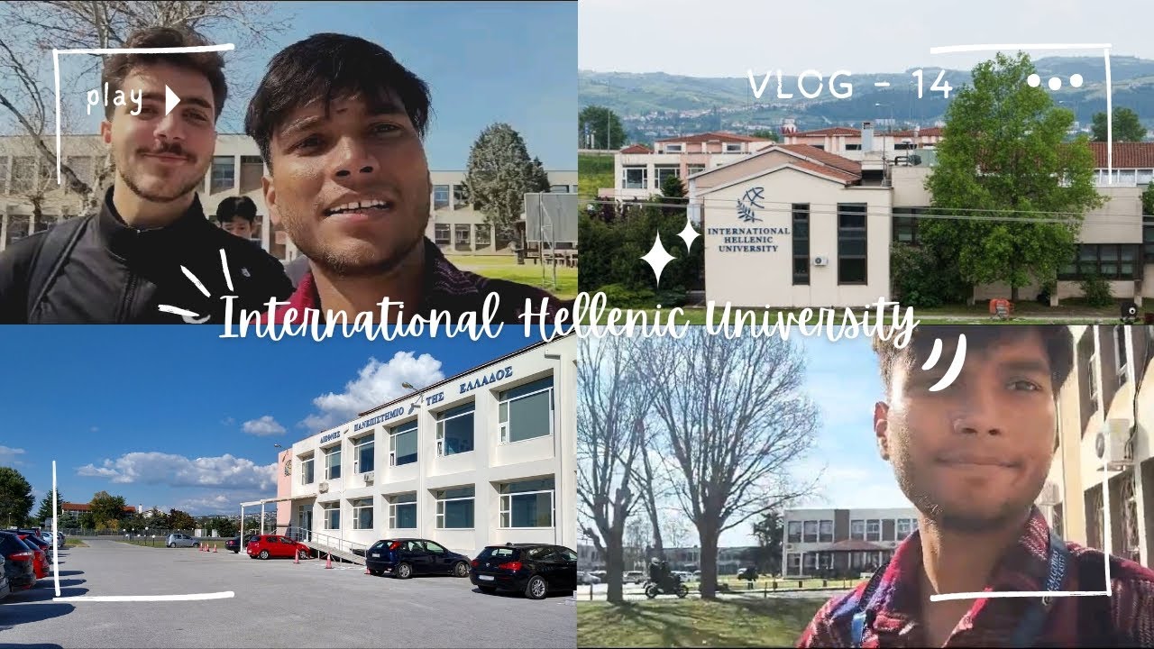 Day - 12 International Hellenic University, Thessaloniki | Vlog - 14 | SaySubh Vlogs #thessaloniki