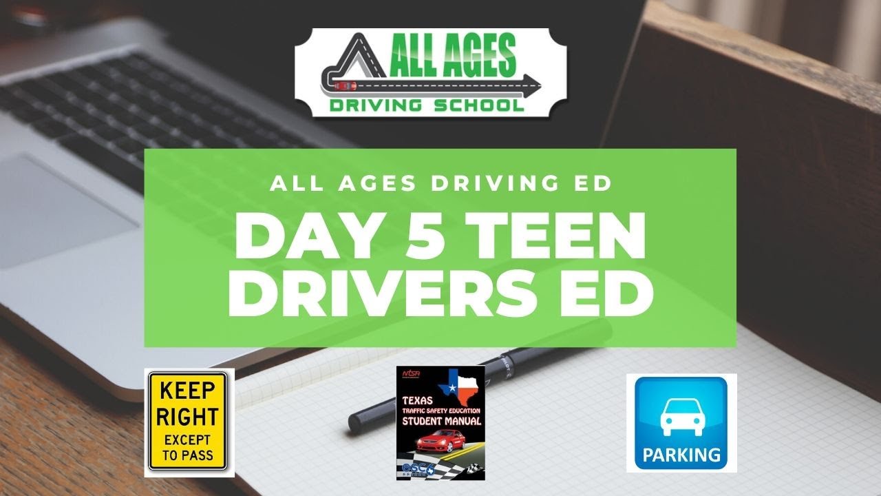Day 5 Teen Drivers Ed (Traffic Flow)