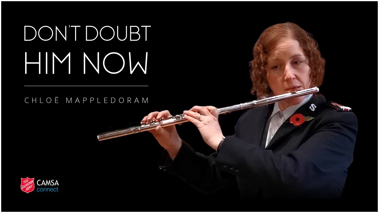 Chloë Mappledoram (Flute) - Don't doubt him now