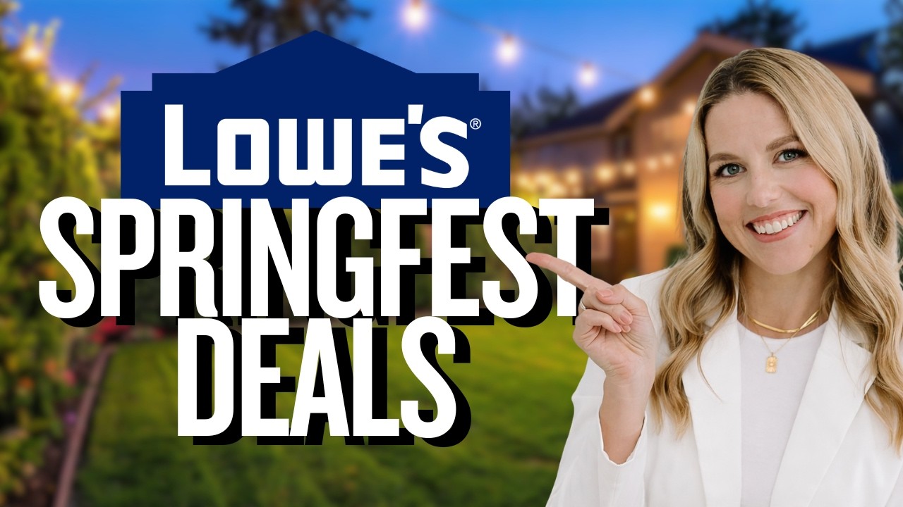 RUN TO LOWE'S! 🏃&zwj;♀️ Springfest 2026 Best Deals & Hidden Gems!