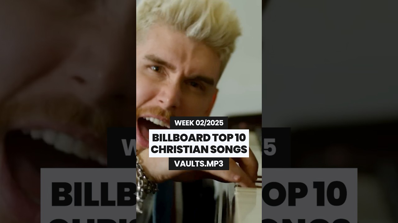 BILLBOARD TOP 10 CHRISTIAN SONGS THIS WEEK ✝️ 02/2025 #christianmusic #jesus #christiansongs