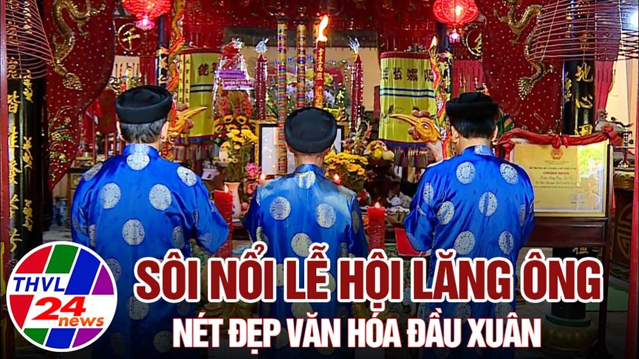 Sôi nổi Lễ hội Lăng Ông – Nét đẹp văn hóa đầu Xuân