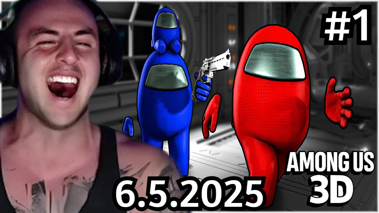 2SekundovyMato | AMONG US ( 3D ) | #1 | 6.5.2025 | - Nový Among?! 😮😮