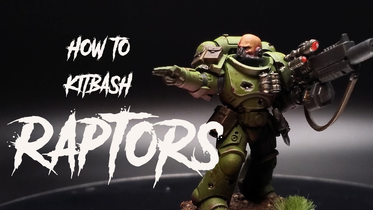 Kitbashing a Raptors Space Marine for Warhammer 40k
