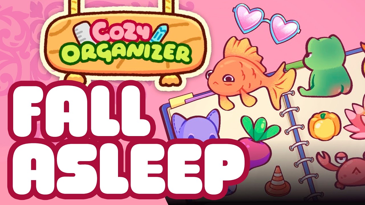 Fall asleep while I play Cozy Organizer - Longplay No Commentary