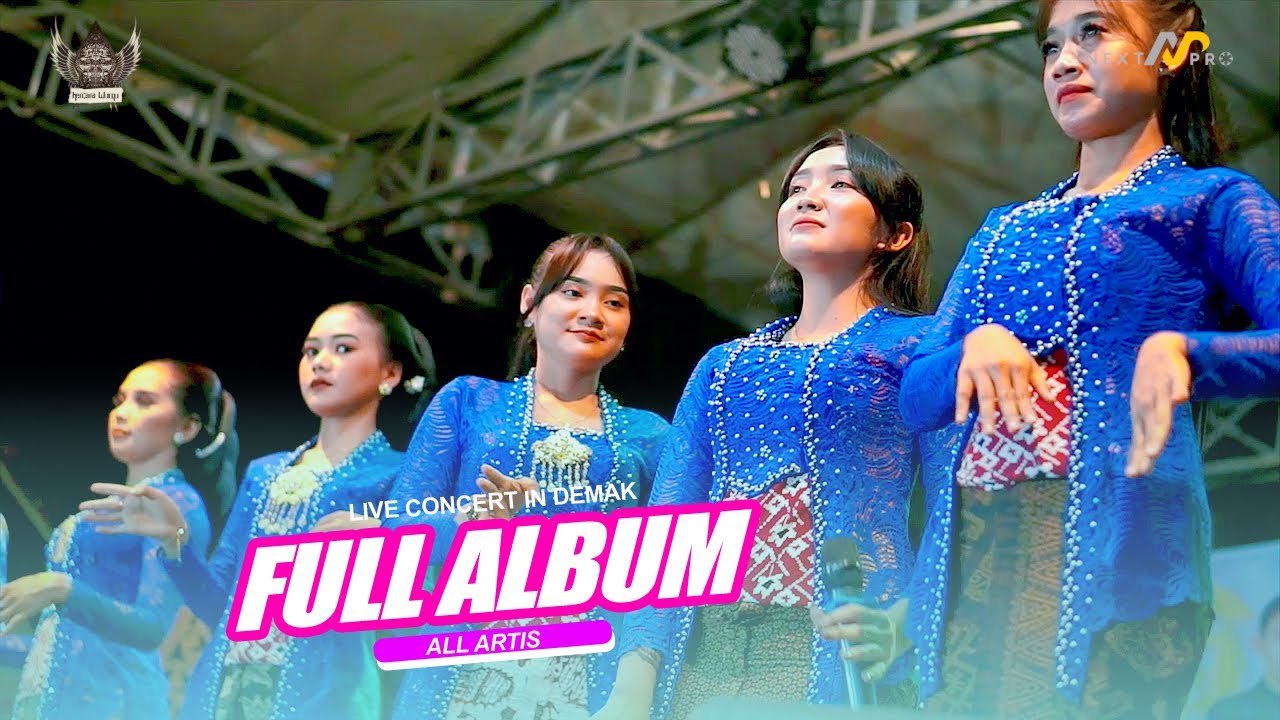 FULL ALBUM - KENCANA WUNGU CAMPURSARI - IN DEMAK #aldes_audio #next_pro_videography