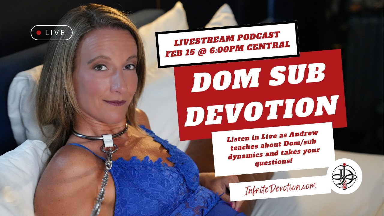 Love and Power Exchange: Why Infinite Devotion isn't really about D/s Dynamics at all