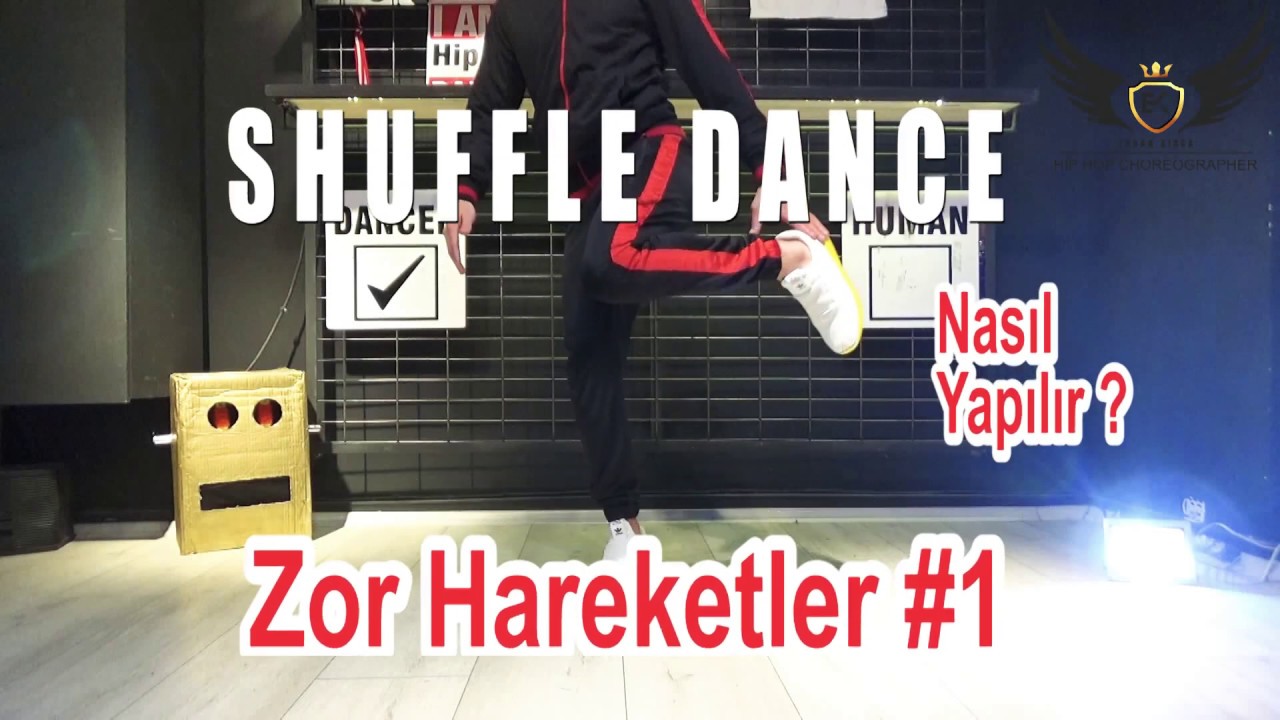 SHUFFLE DANCE NASIL YAPILIR ? ZOR HAREKETLER #1
