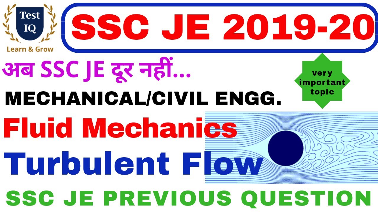 Turbulent Flow || Fluid Mechanics || ssc je previous questions