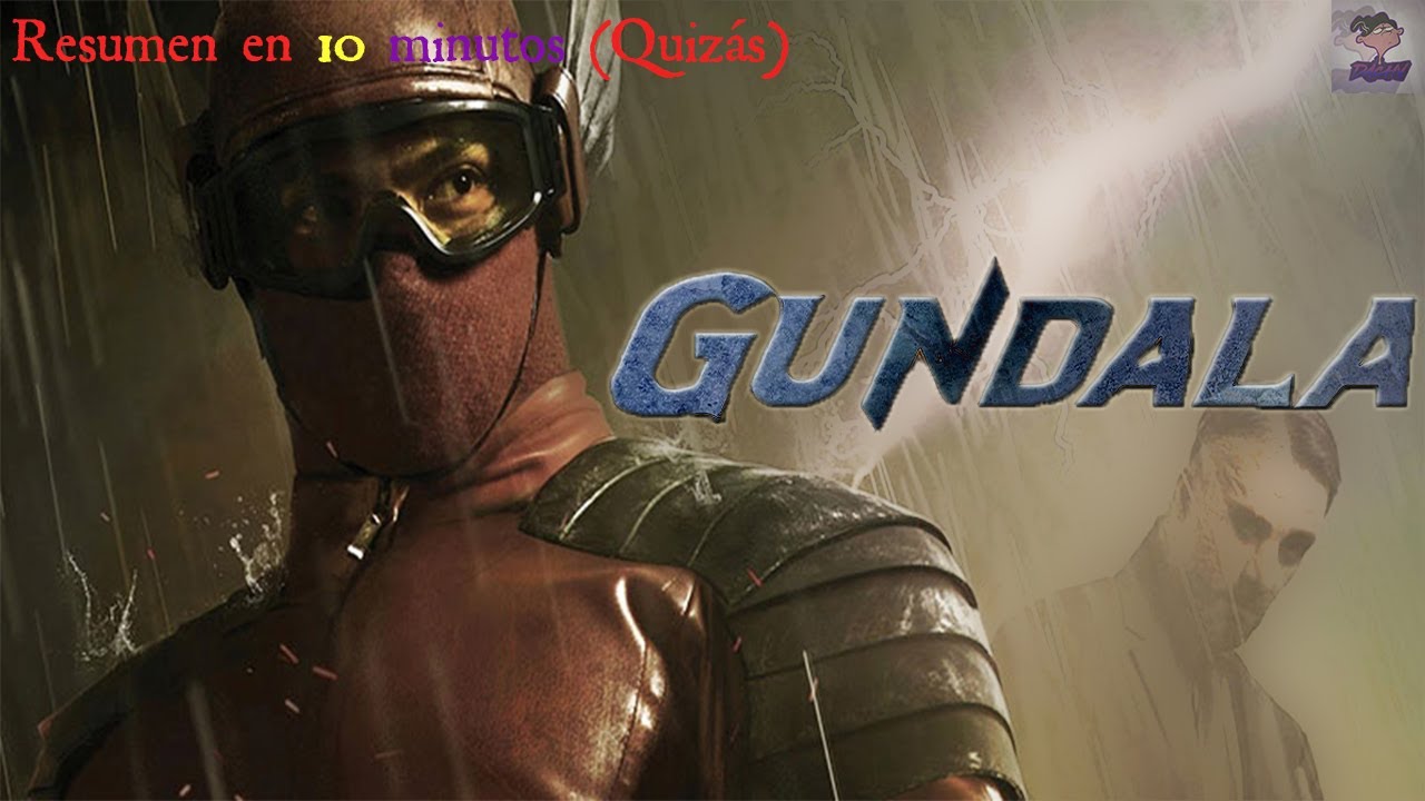 GUNDALA | Resumen en 10 minutos (QUIZ&Aacute;S)