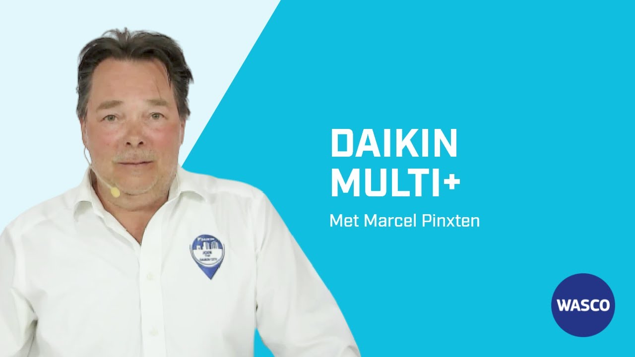Daikin Multi+: Alles-in-&eacute;&eacute;n oplossing voor verwarming, koeling en warm water