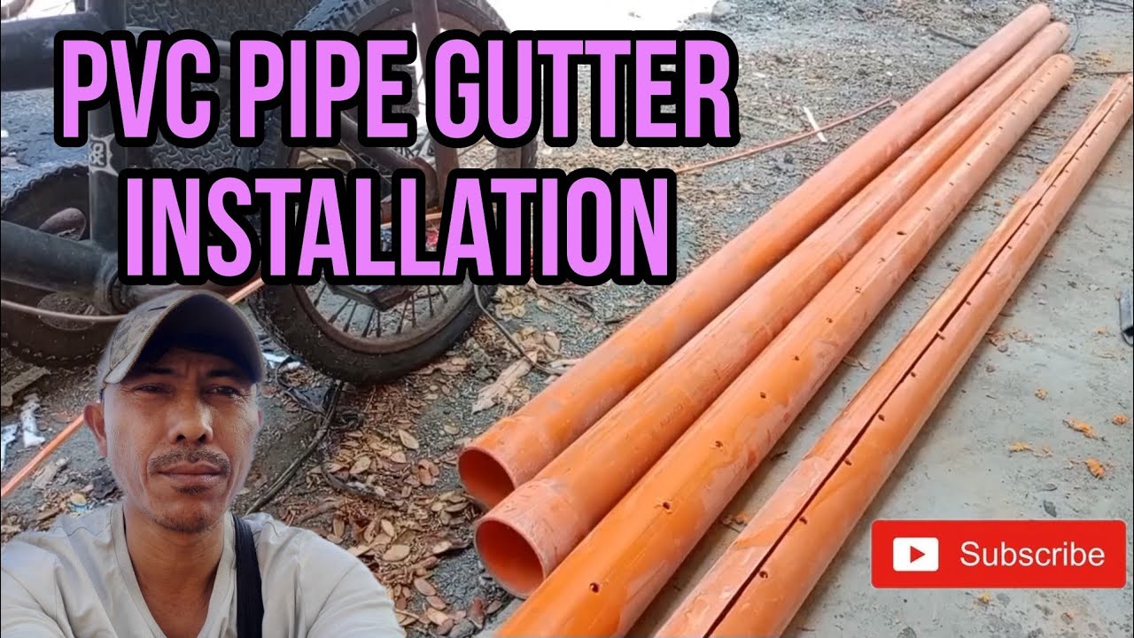 PVC PIPE Gutter Installation