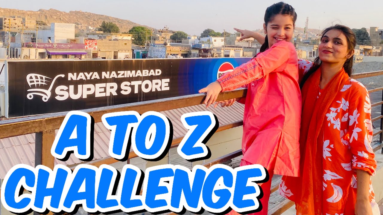 Aayat Arif || A to Z Challenge || vlog
