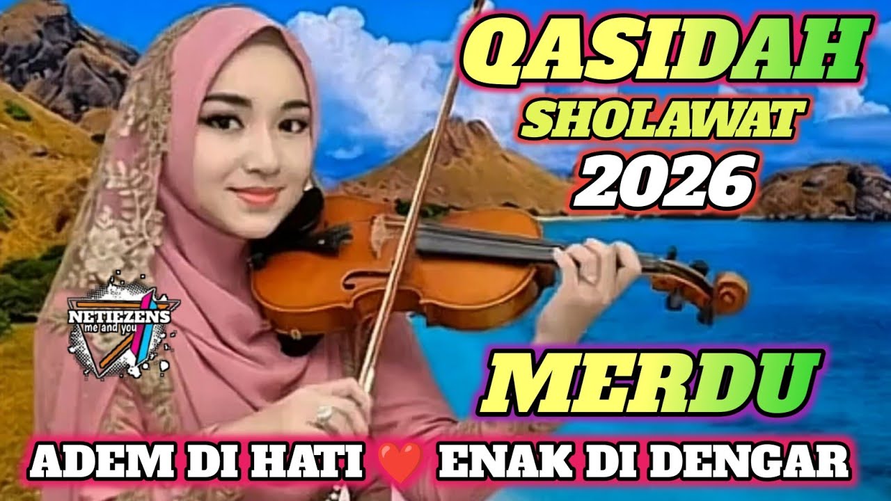TERBARU 2026‼️ QASIDAH SHOLAWAT PENYEJUK HATI ❤️ ENAK DI DENGAR SEPANJANG MASA 