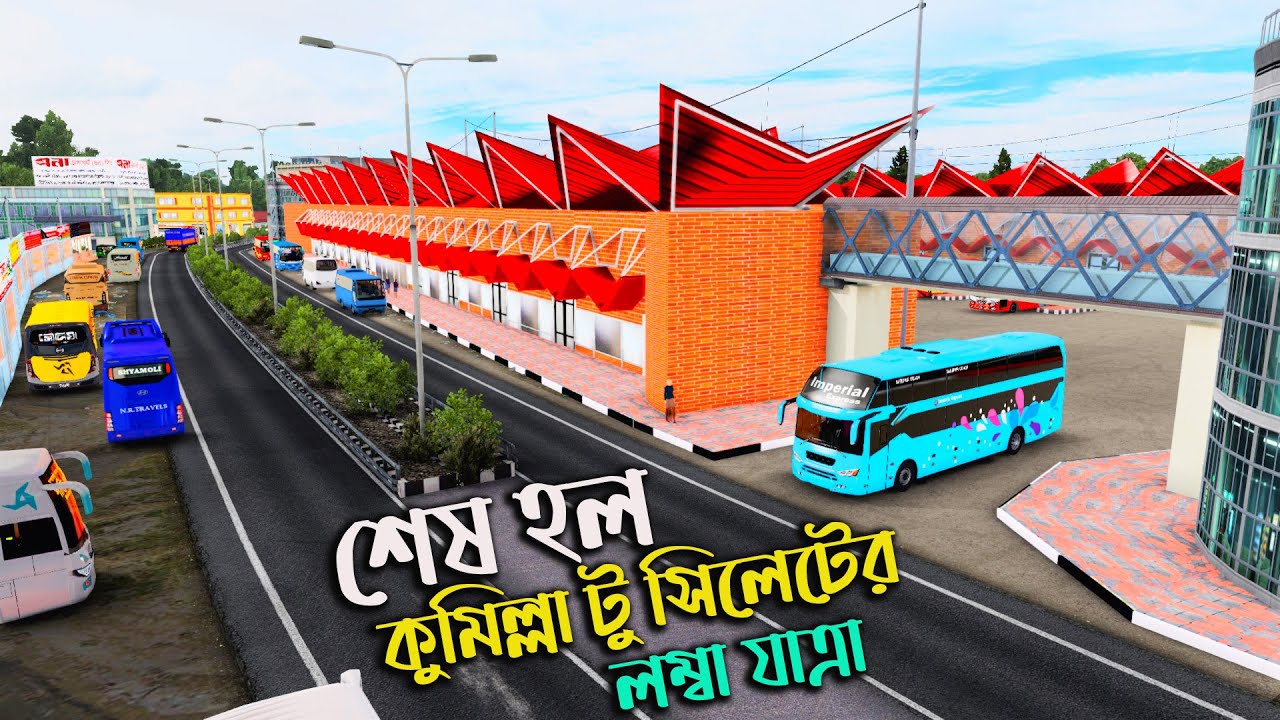 শেষ হল কুমিল্লা টু সিলেটের লম্বা যাত্রা |bd next gen map v5.3|কুমিল্লা টু সিলেট (পর্ব ২)|ETS2 BD MAP