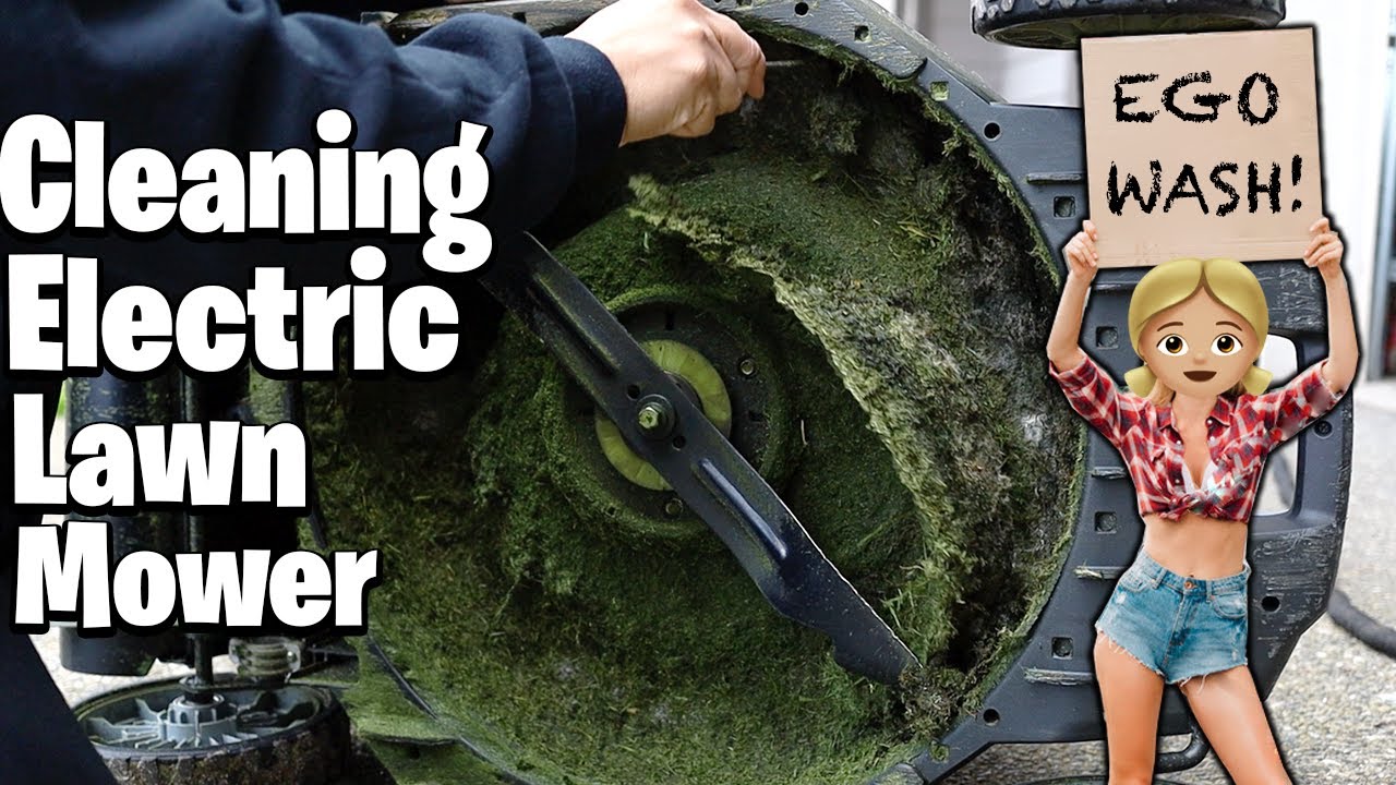 How I clean my Electric Lawn Mower  EGO 21