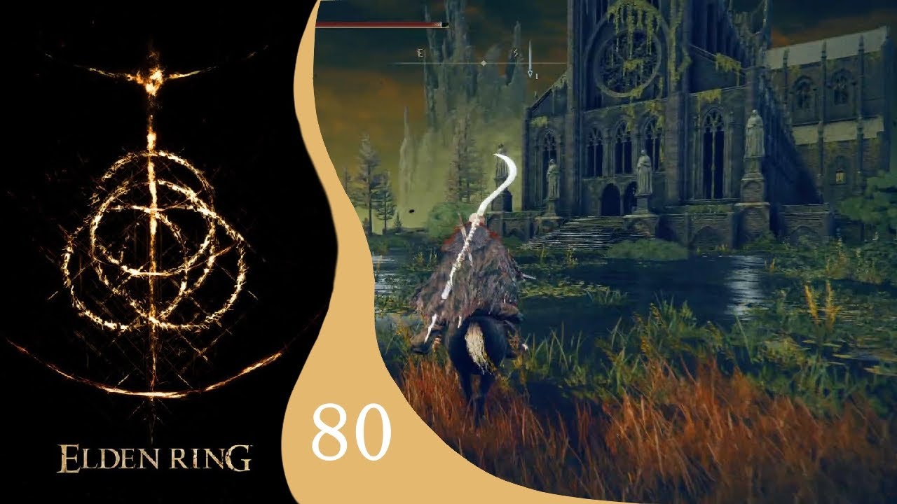 Un début de quête intéressante : Elden Ring [80]