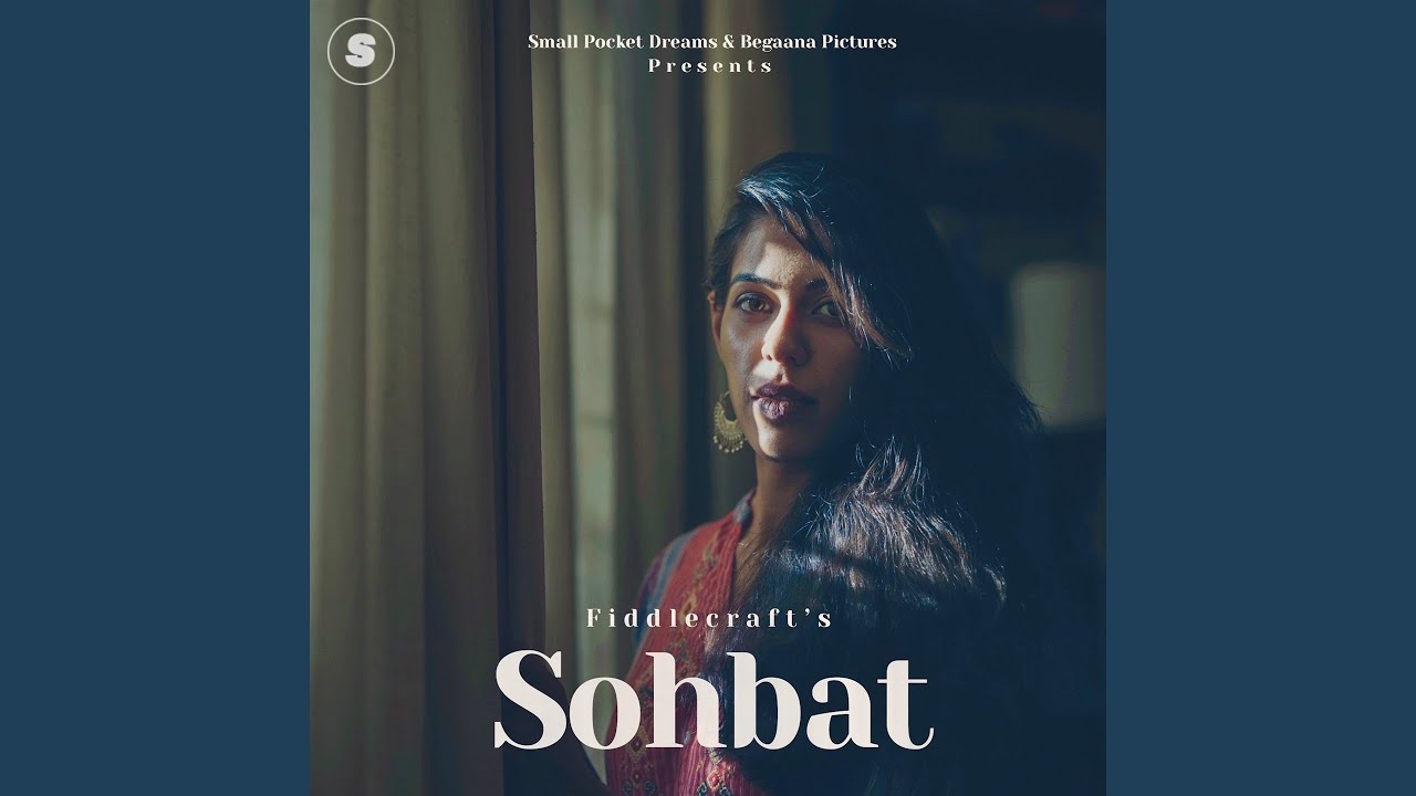 Sohbat (Band Version)