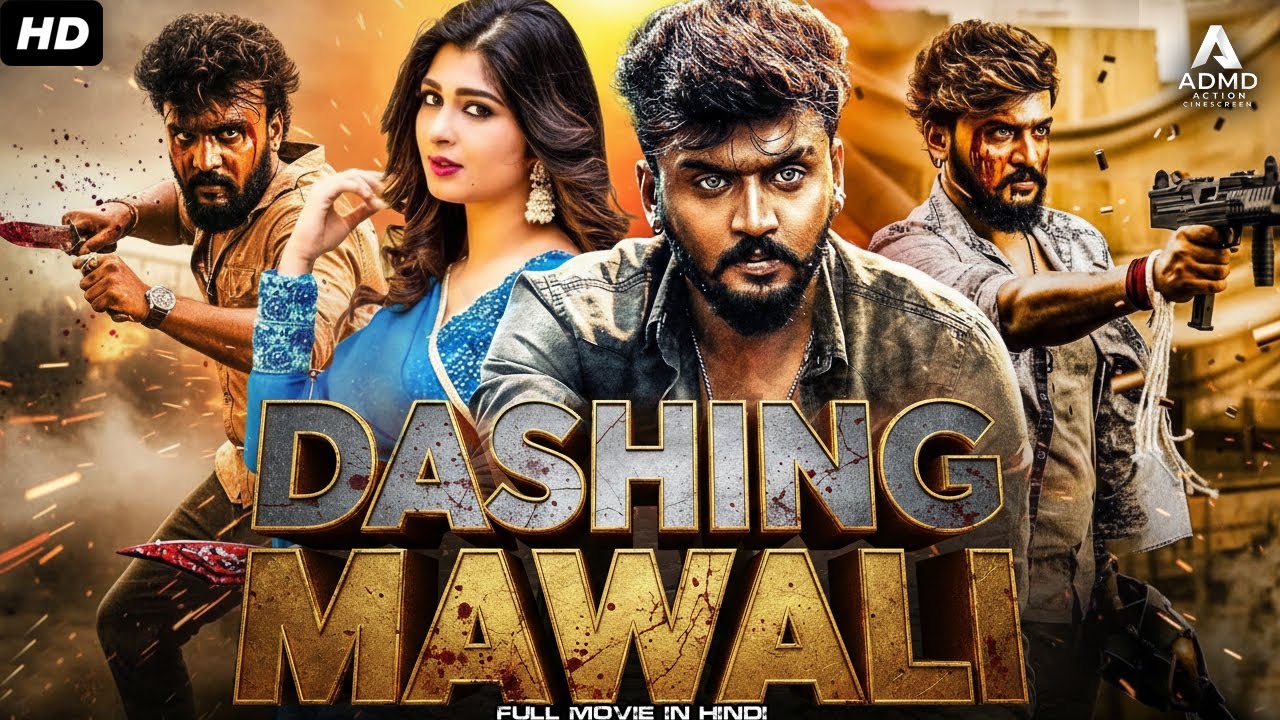 DASHING MAWALI - Hindi Dubbed Full Movie | Dhanveer, Aditi Prabhudeva | Action Thriller Movie
