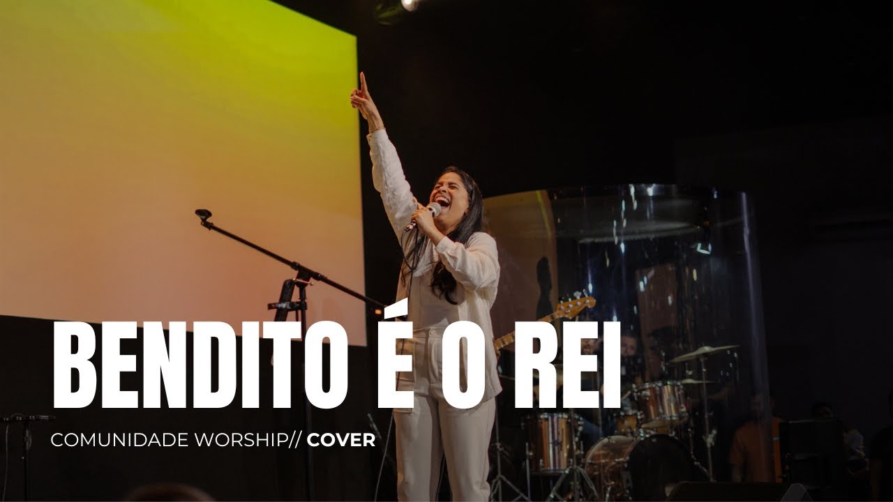 BENDITO É O REI (FHOP MUSIC) // COVER // COMUNIDADE WORSHIP