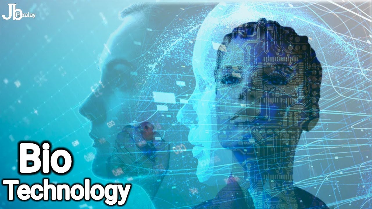 Biotechnology |Biology With Technology Combining