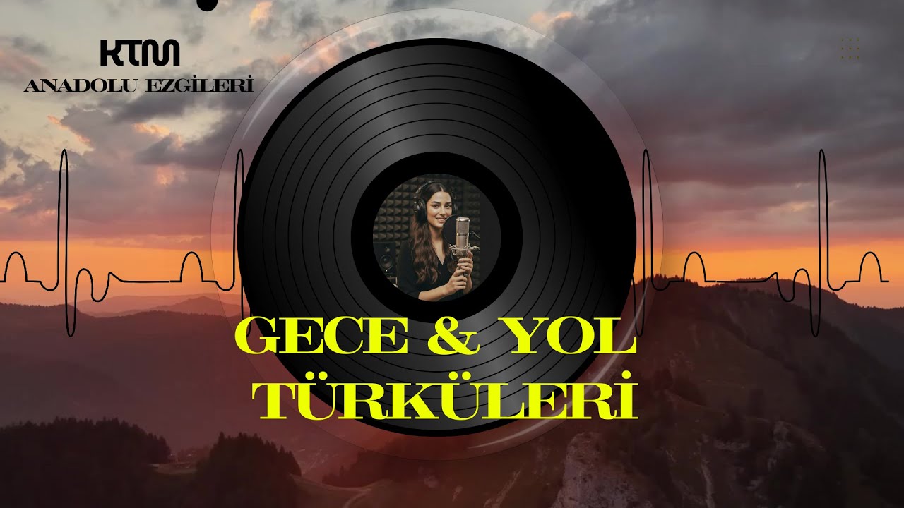 Gece & Yol Türküleri | Kesintisiz Anadolu Psychedelic Rock Mix (KTM)