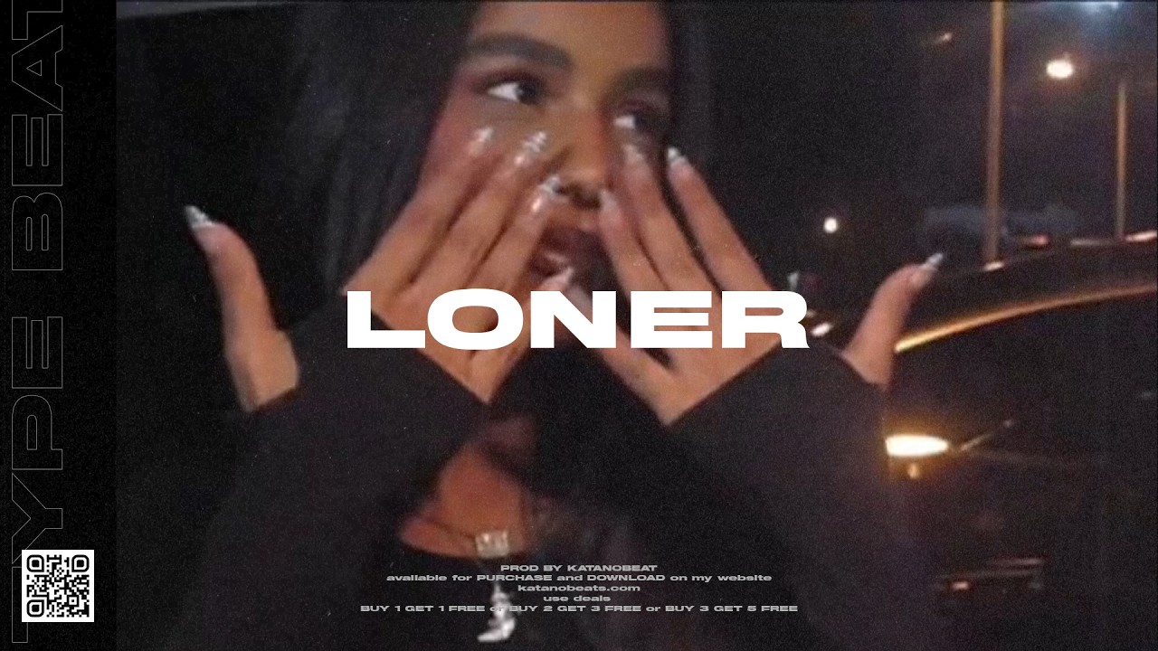 (FREE) Sad Type Beat 2025 &ndash; &ldquo;Loner&rdquo; | TrapSoul Type Beat | Prod. KATANOBEAT