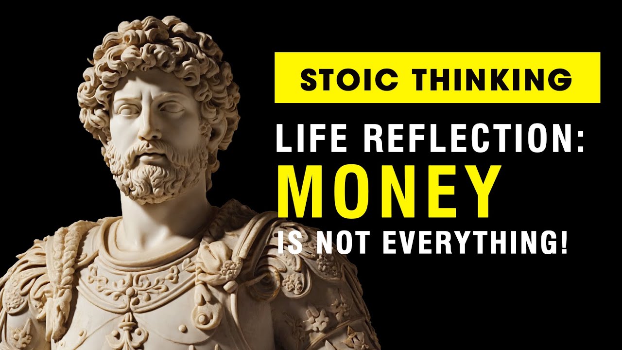 LIFE REFLECTION: Money Is Not Everything! Life lesson #stoicism #stoic #marcusaurelius #quotes