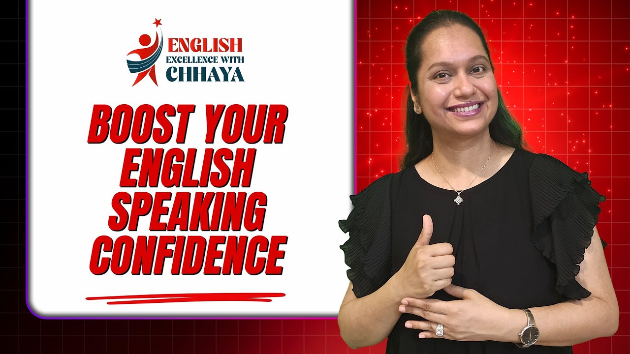 Boost Your English Speaking Confidence 🚀 | English Excellence With Chhaya