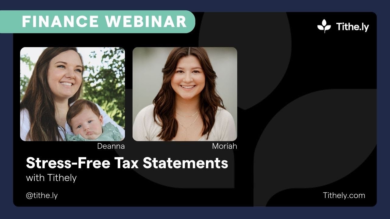 Stress-Free Tax Statements with Tithely